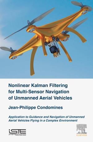 Nonlinear Kalman Filter for Multi-Sensor Navigation of Unmanned Aerial Vehicles