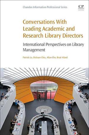 Conversations with Leading Academic and Research Library Directors