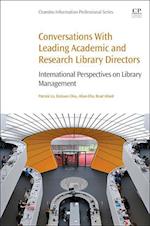 Conversations with Leading Academic and Research Library Directors