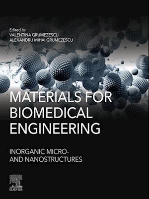 Materials for Biomedical Engineering