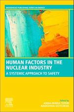 Human Factors in the Nuclear Industry