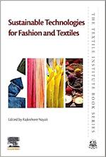 Sustainable Technologies for Fashion and Textiles