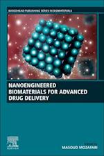 Nanoengineered Biomaterials for Advanced Drug Delivery