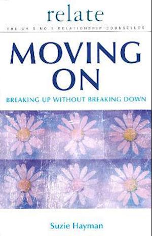 Moving on: Breaking Up without Breaking Down