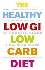 The Healthy Low GI Low Carb Diet