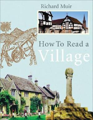 How To Read A Village