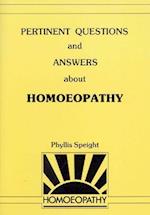 Pertinent Questions And Answers About Homoeopathy