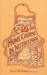 A Home Course In Nutrition