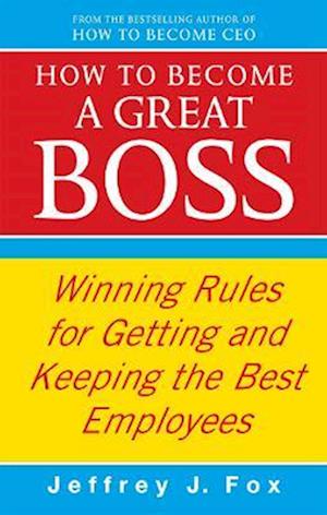 How To Become A Great Boss