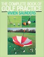 The Complete Book Of Golf Practice