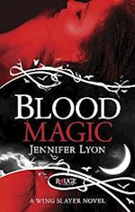 Blood Magic: A Rouge Paranormal Romance