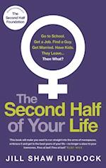 The Second Half of Your Life