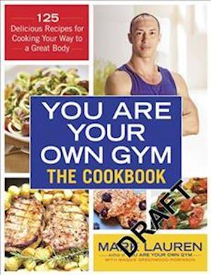 You are Your Own Gym Cookbook