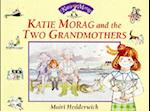 Katie Morag And The Two Grannies