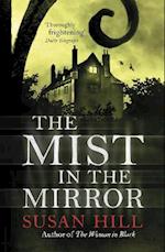 The Mist in the Mirror