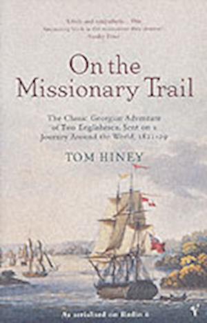 On The Missionary Trail