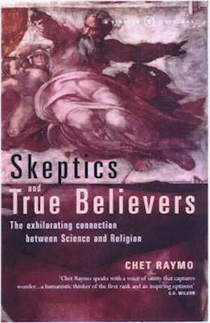 Skeptics and True Believers