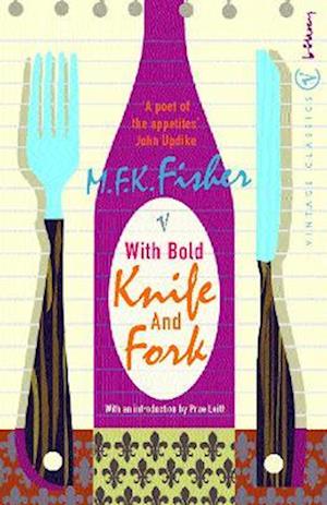 With Bold Knife and Fork