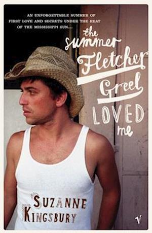 The Summer Fletcher Greel Loved Me