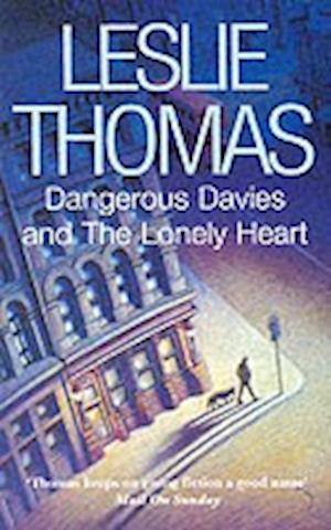 Dangerous Davies And The Lonely Heart