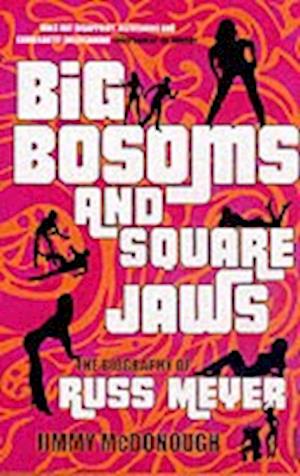 Big Bosoms and Square Jaws