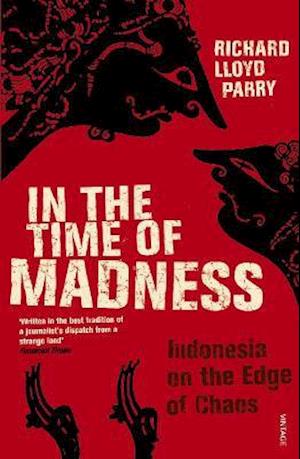 In The Time Of Madness