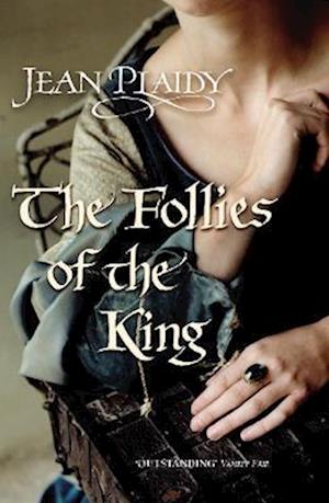 The Follies of the King