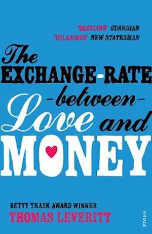 The Exchange-rate Between Love and Money