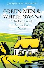 Green Men & White Swans