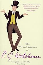 The Wit & Wisdom of P.G. Wodehouse