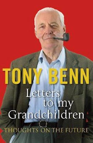 Letters To My Grandchildren