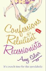 Confessions of a Reluctant Recessionista