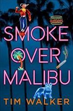 Smoke over Malibu