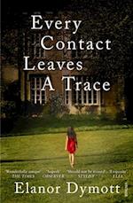 Every Contact Leaves A Trace