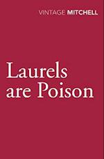 Laurels are Poison