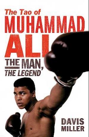 The Tao of Muhammad Ali