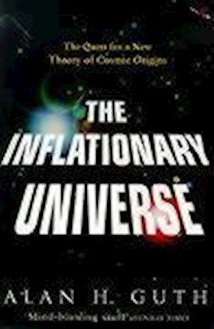 The Inflationary Universe