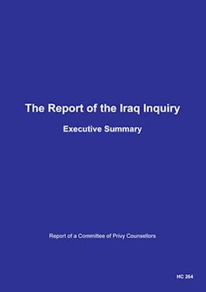 Executive Summary of the Iraq Inquiry