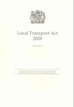 Local Transport ACT 2008 - Elizabeth II - Chapter 26