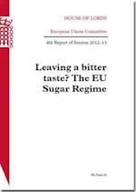 Leaving a Bitter Taste? the EU Sugar Regime