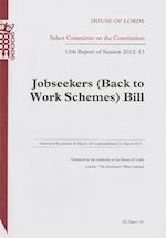 Jobseekers (Back to Work Schemes) Bill