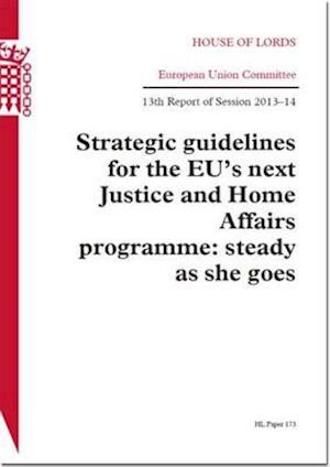 Strategic Guidelines for the Eu's Next Justice and Home Affairs Programme