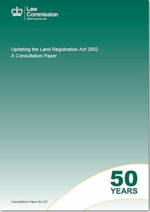 Updating the Land Registration ACT 2002