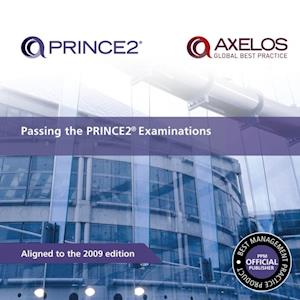 Passing the PRINCE2 Examinations