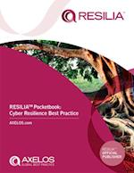 RESILIA(TM) Pocketbook: Cyber Resilience Best Practice