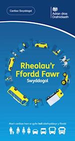 Rheolau'r Ffordd Fawr Swyddogol - the Offical Welsh Highway Code - 2023 edition