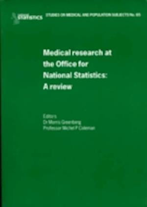 A Review of Medical Research and the Office of Nationalstatistics