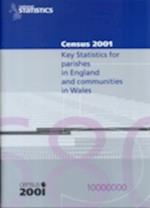 2001 Census Key Statistics for Parishes in England and Communities in Wales