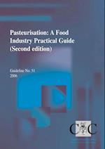 Pasteurisation: a food industry practical guide (second edition)