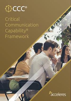 Critical Communication Capability Framework